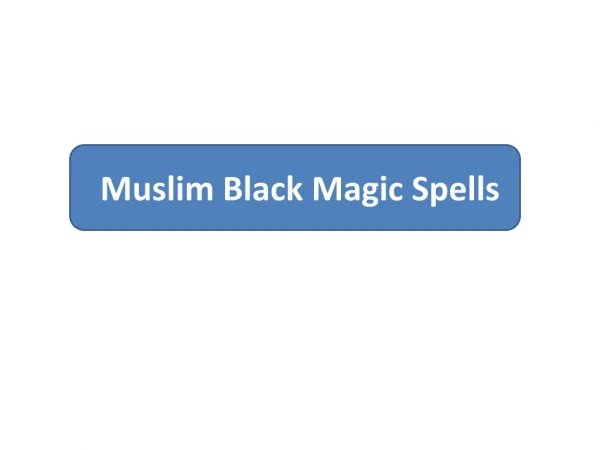 muslim black magic spells