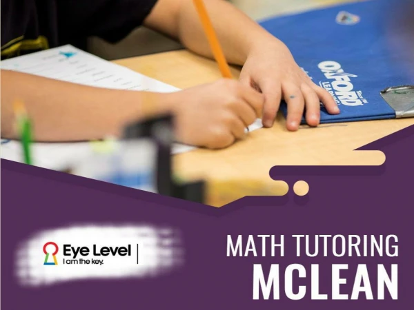 Comprehensive Math Tutoring McLean for a kids’ better future