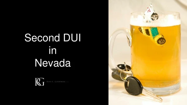 Second DUI in Nevada: Defined