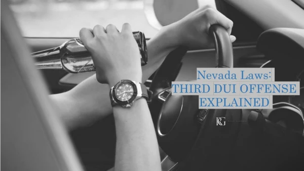 Third DUI Offense in Nevada: Explained