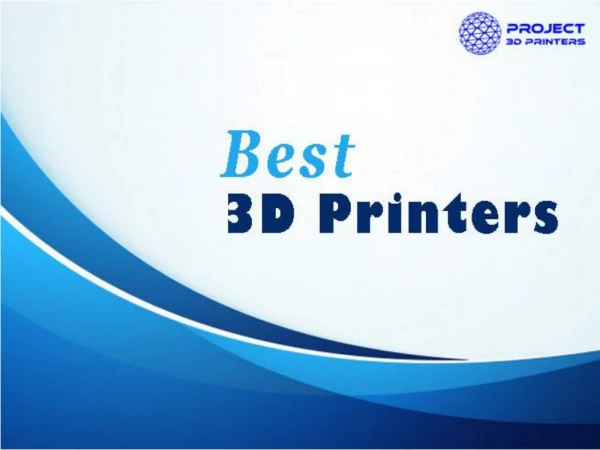Find the best 3D Printers models online – features