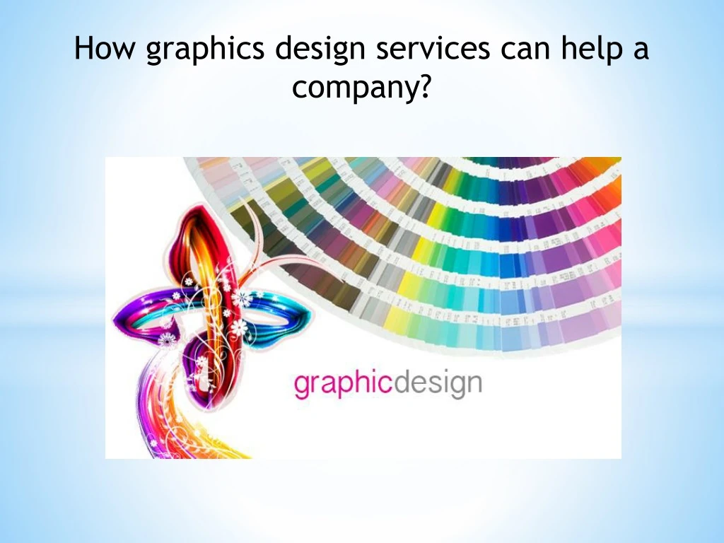 how graphics design services can help a company