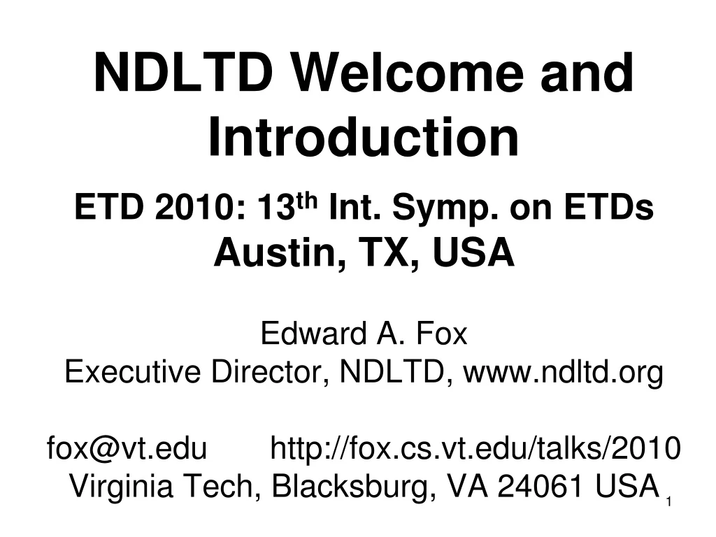 ndltd welcome and introduction etd 2010