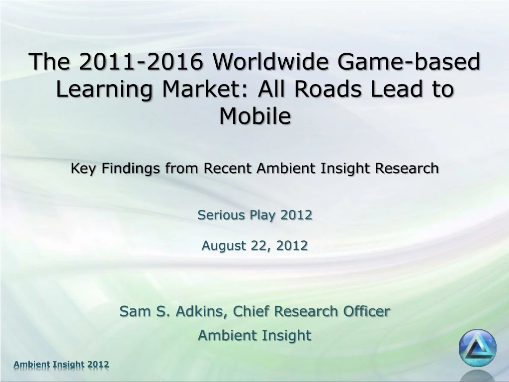 the 2011 2016 worldwide game based learning