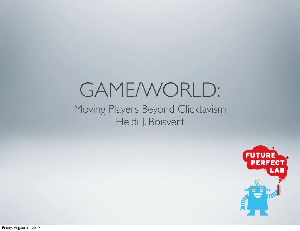 game world moving players beyond clicktavism