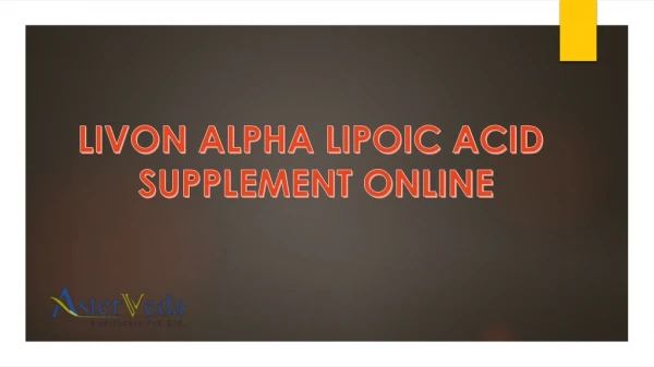 Livon Alpha Lipoic Acid Supplement online