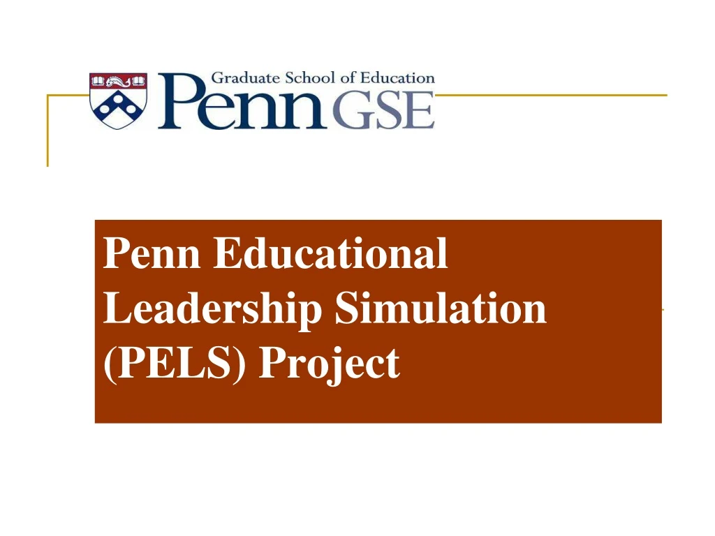 penn educational leadership simulation pels
