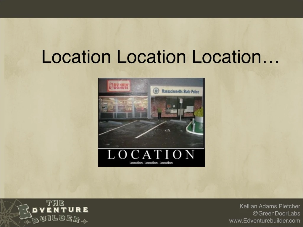 location location location