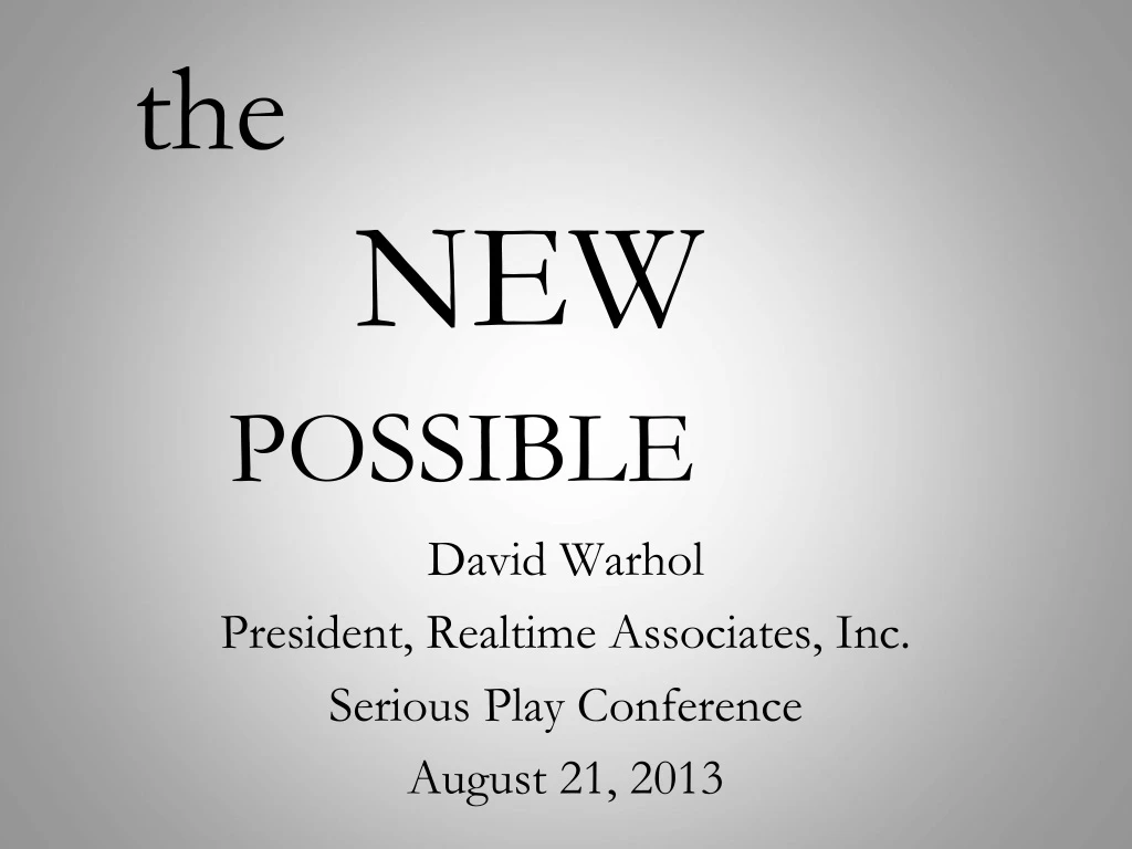 the new possible