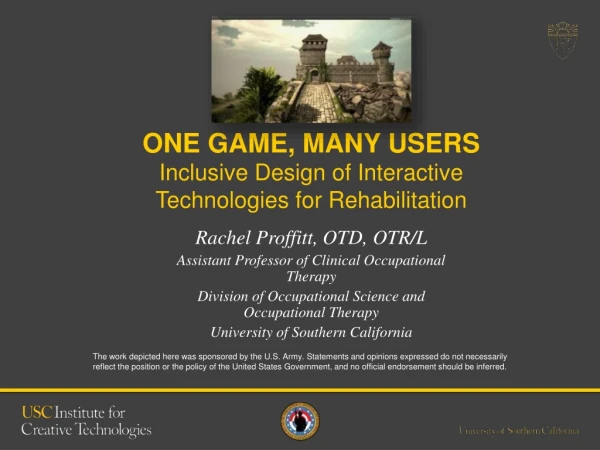 Rachel Proffitt - One Game, Many Users