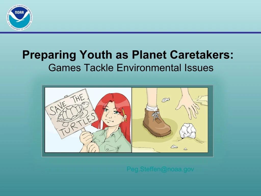 preparing youth as planet caretakers games tackle