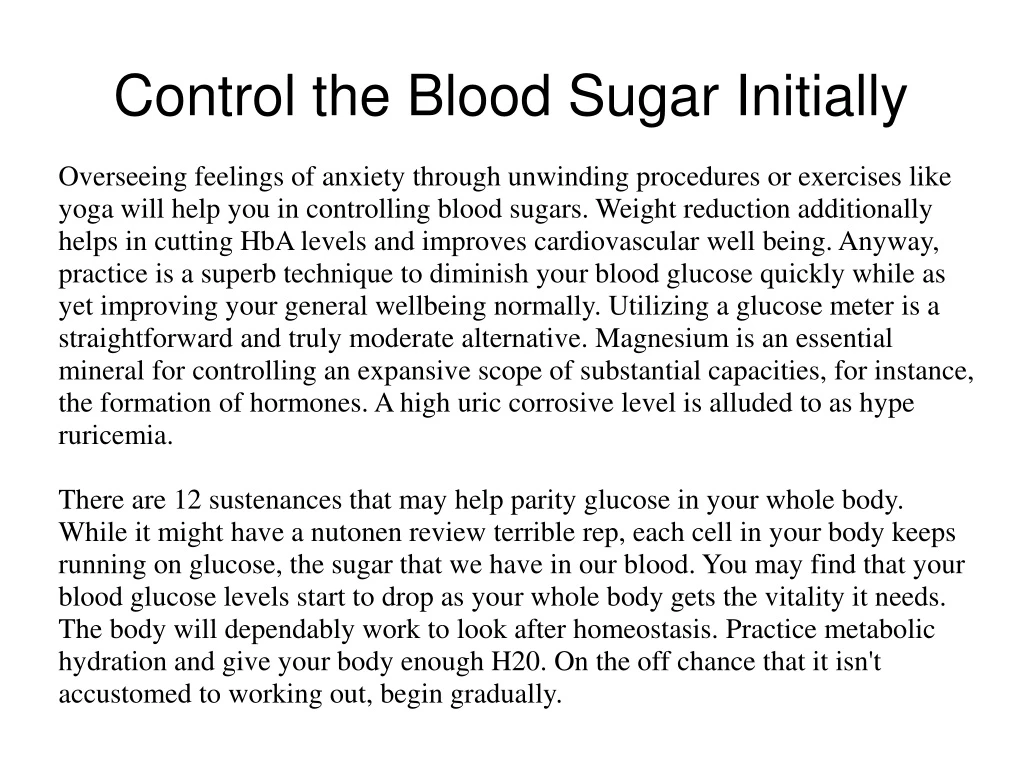 control the blood sugar initially