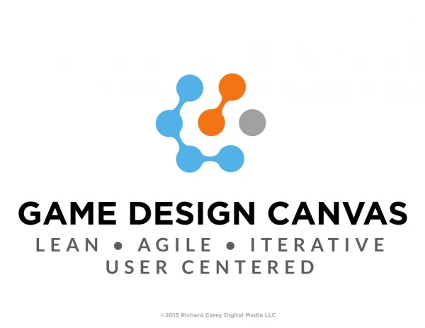 Richard A. Carey - Game Design Canvas