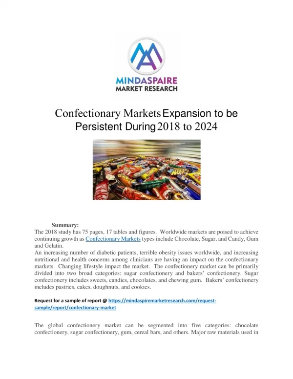 Confectionary Markets Expansion to be Persistent During 2018 to 2024