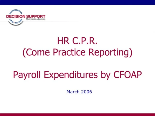 HR C.P.R. Come Practice Reporting Payroll Expenditures by CFOAP