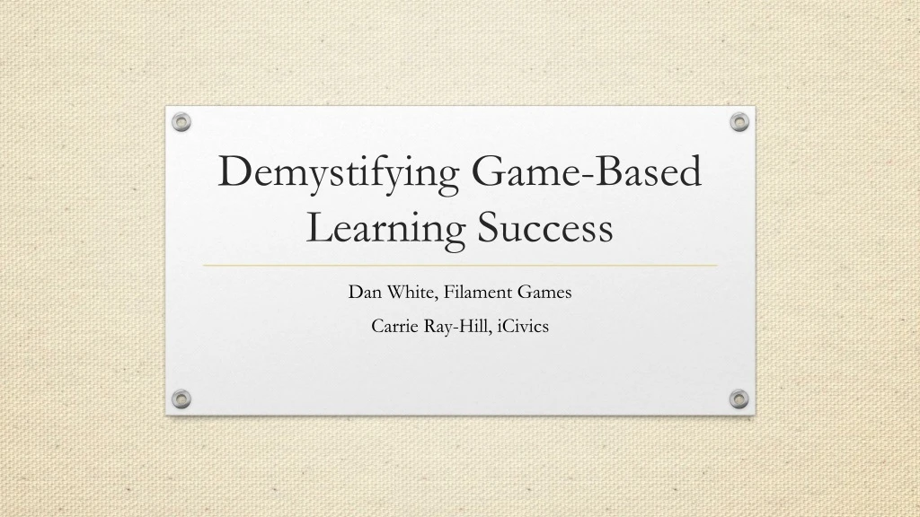 demystifying game based learning success