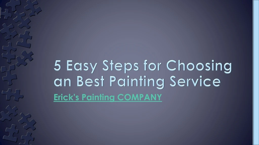 5 easy steps for choosing an best painting service