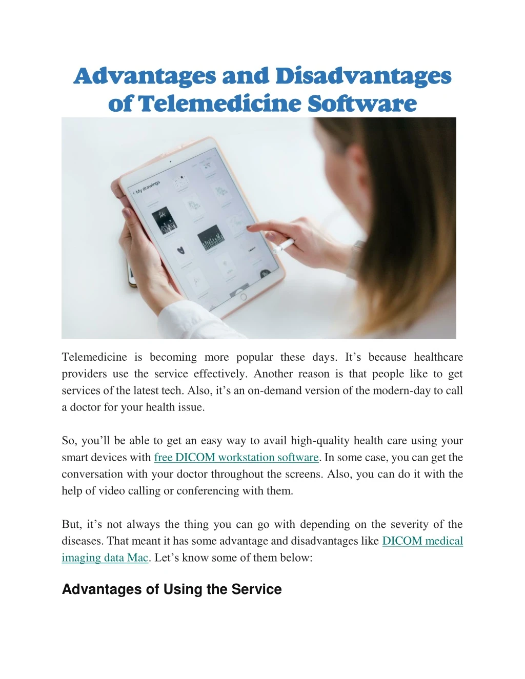advantages and disadvantages of telemedicine