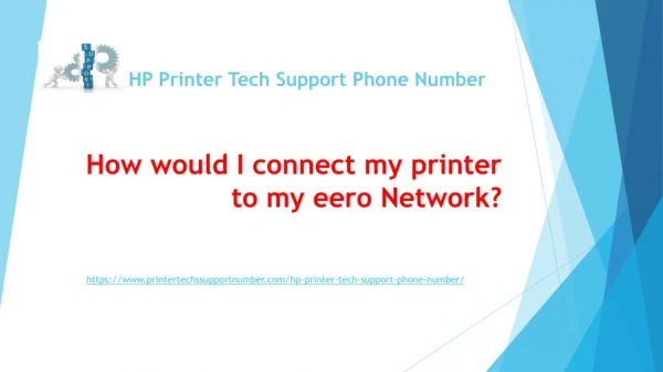 How would I connect my printer to my eero Network?