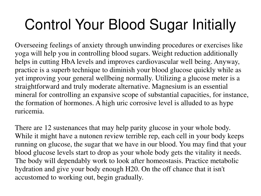 control your blood sugar initially