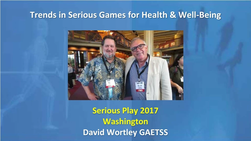 trends in serious games for health well being