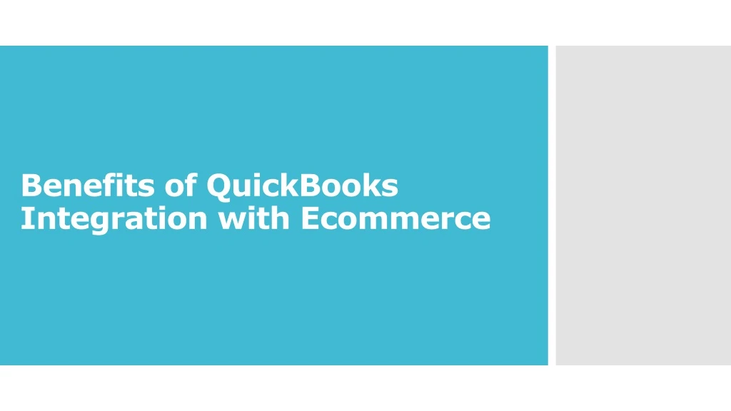 benefits of quickbooks integration with ecommerce