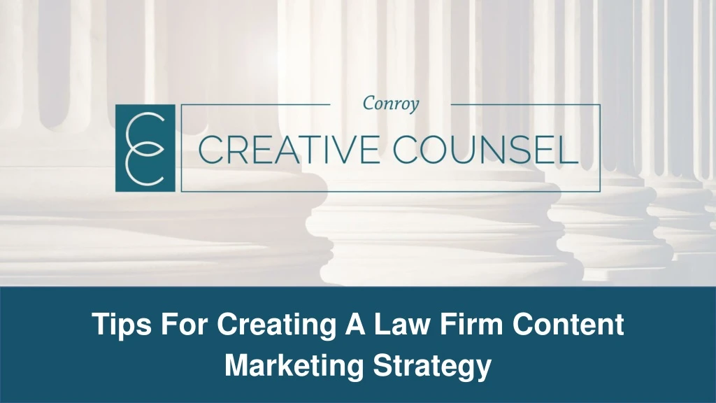 tips for creating a law firm content marketing