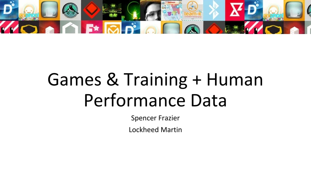 games training human performance data spencer