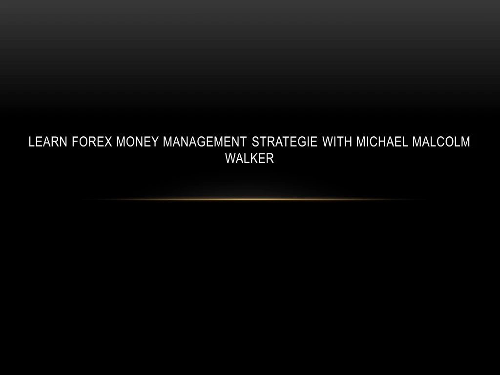 learn forex money management strategie with