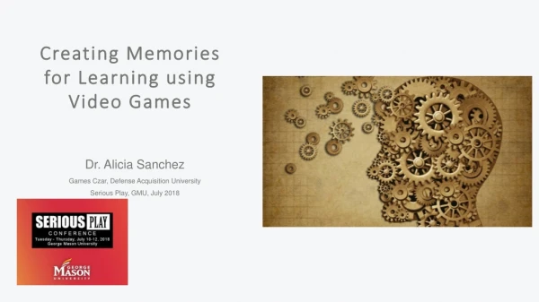 The Role of Games in Memory Formation for Learning