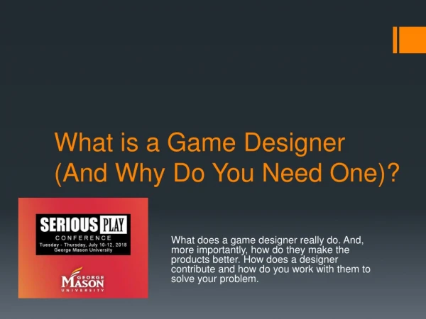 What is a Game Designer (and why do you need one)?