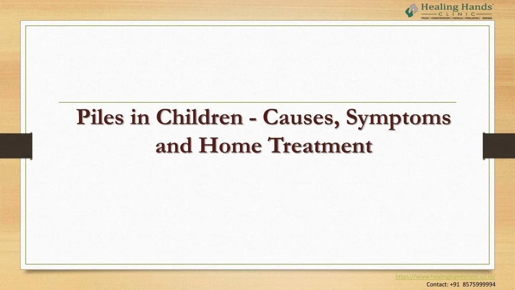 piles in children causes symptoms and home treatment