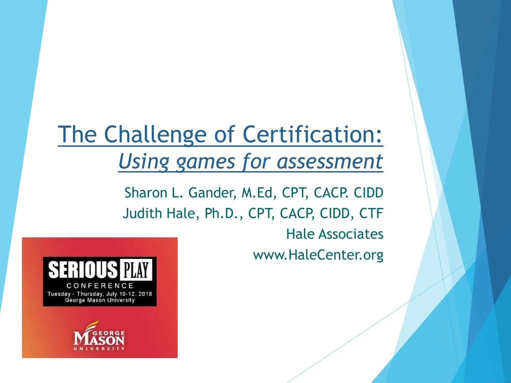 the challenge of certification using games