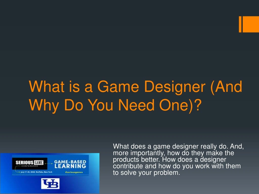 what is a game designer and why do you need one