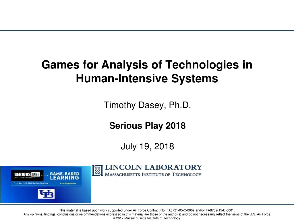 games for analysis of technologies in human