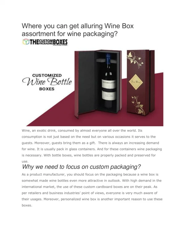 Where you can get alluring Wine Box assortment for wine packaging?