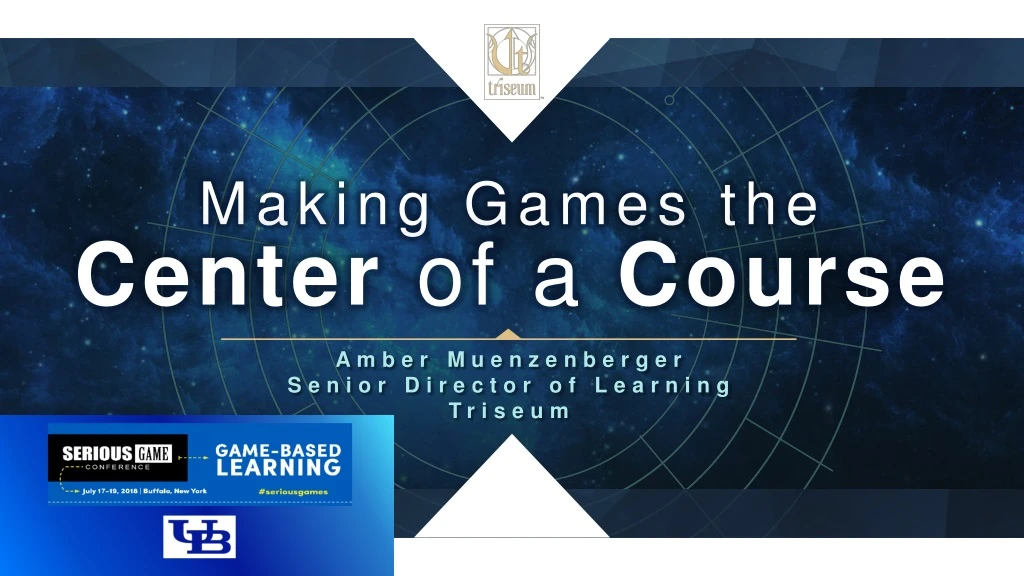 making games the center of a course