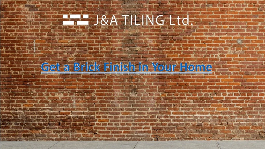 get a brick finish in your home
