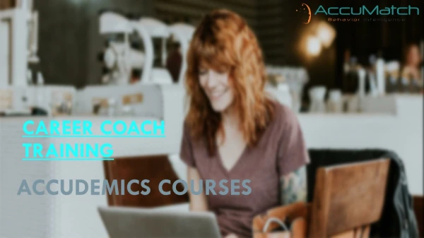 Career Coach Training - AccuMatch Behavior Intelligence
