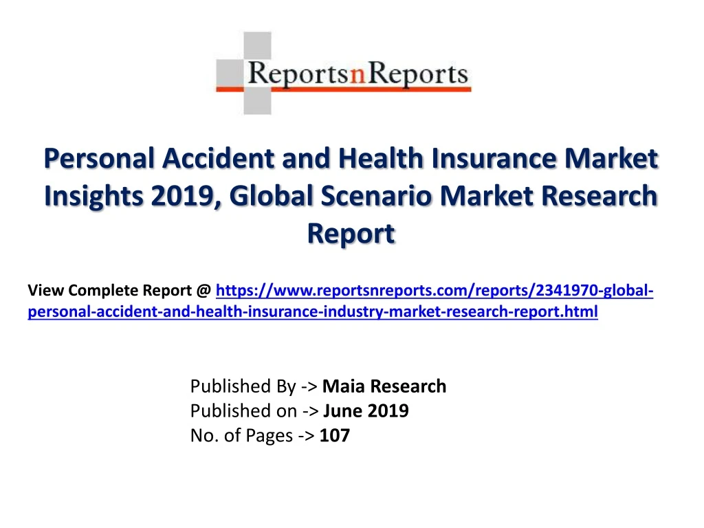 personal accident and health insurance market