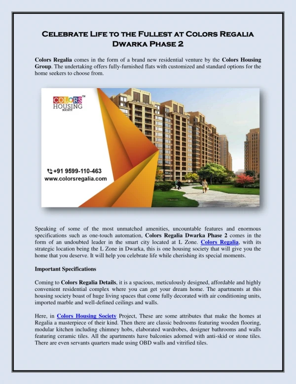 Celebrate Life to the fullest at colors Regalia Dwarka Phase 2