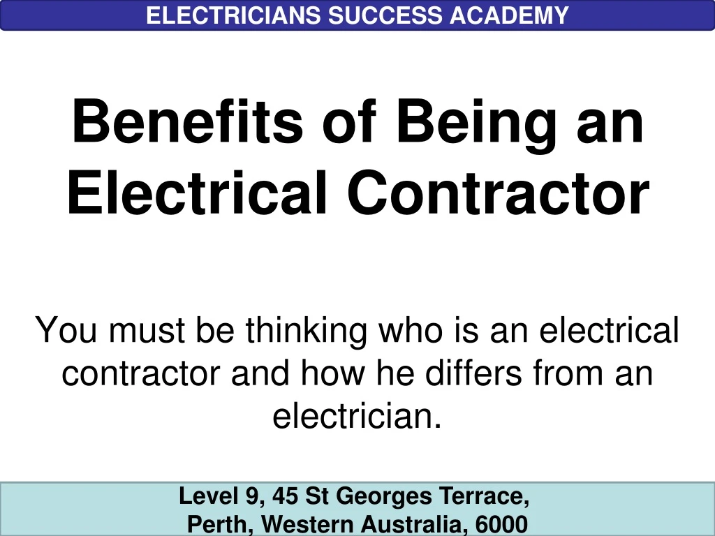 benefits of being an electrical contractor