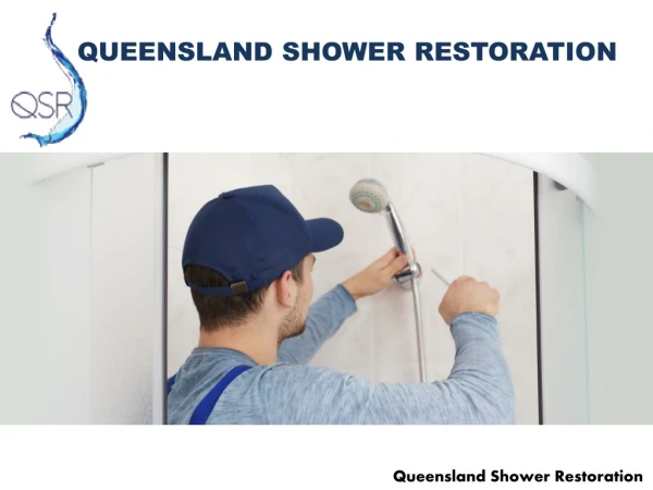 Looking for shower repair company Brisbane?
