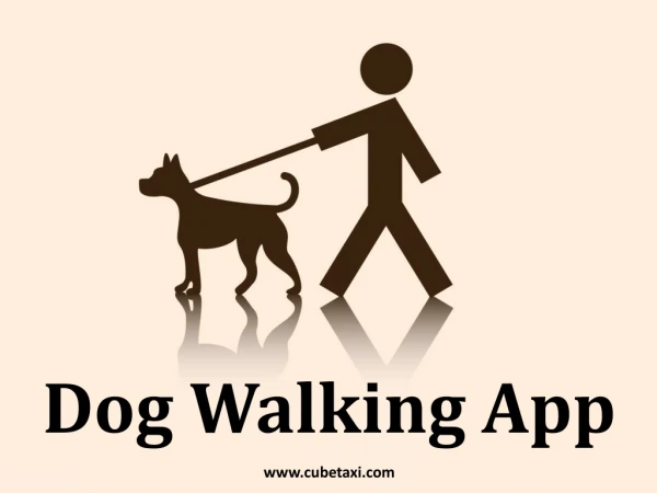 Uber For Dog Walking Service App