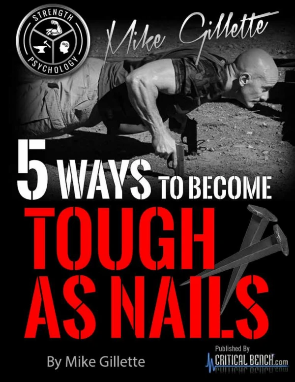 Tough as nails - 5 ways to become strong as the hulk