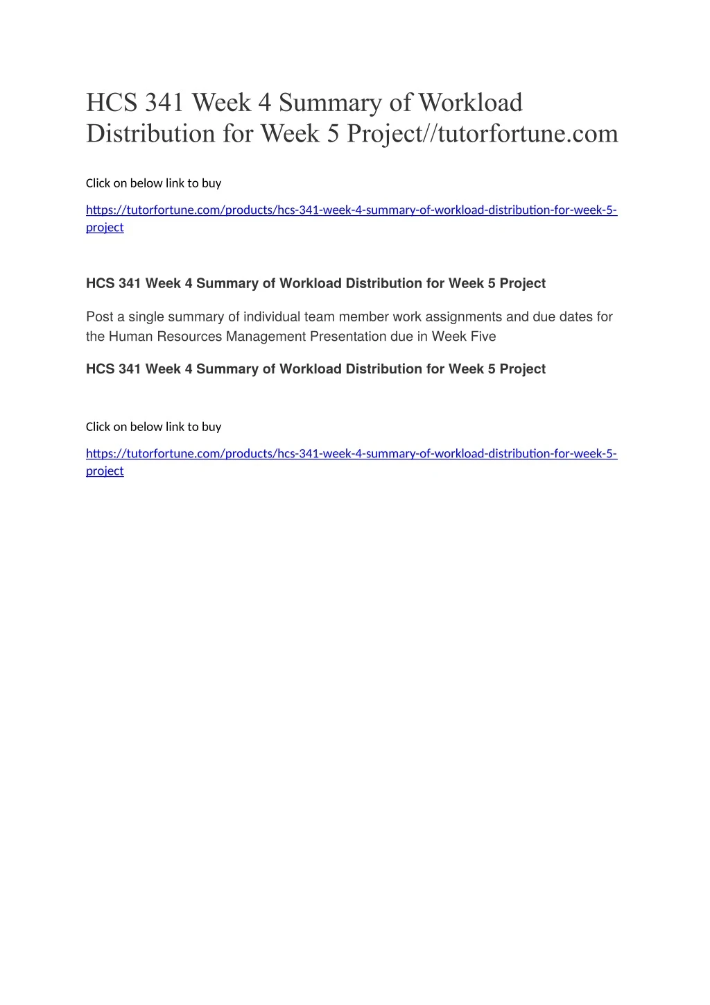 hcs 341 week 4 summary of workload distribution