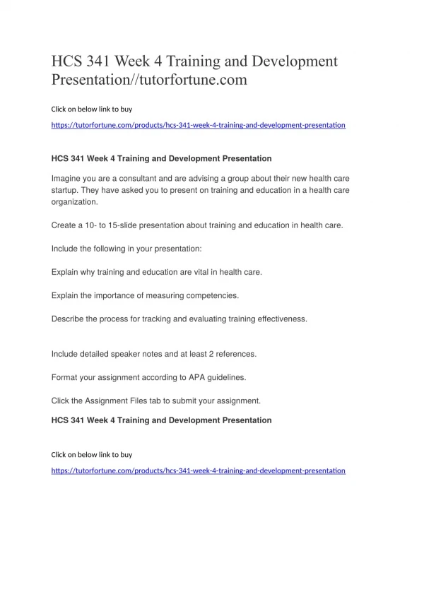 HCS 341 Week 4 Training and Development Presentation//tutorfortune.com