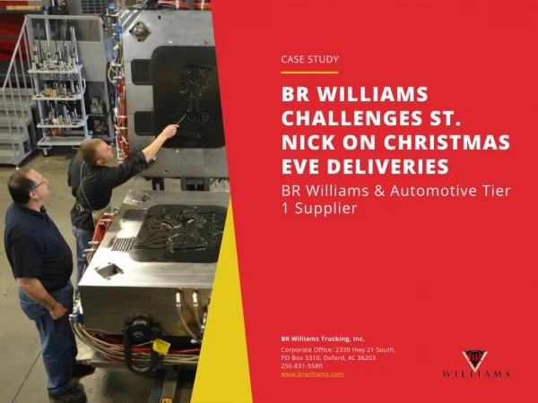 BR WILLIAMS CHALLENGES ST. NICK ON CHRISTMAS EVE DELIVERIES