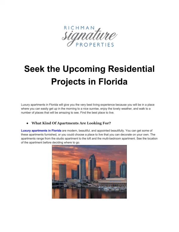 Seek the Upcoming Residential Projects in Florida