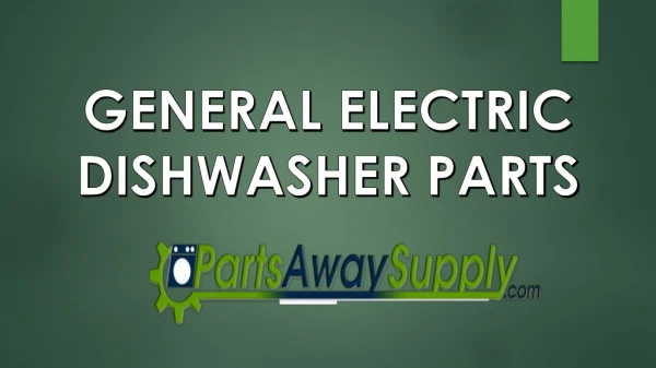 General Electric Dishwasher Parts